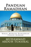 Panduan Ramadhan: Bekal Meraih Ramadhan Penuh Berkah 1547002808 Book Cover