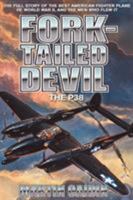 Fork-Tailed Devil: The P-38 0553285572 Book Cover