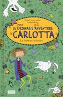 Carlotta. La lepre nel cilindro 8830301841 Book Cover