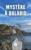 Mystère à Balabio B0B628WDQN Book Cover