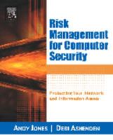 Risk Management for Computer Security: Protecting Your Network & Information Assets 0750677953 Book Cover