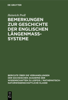 Bemerkungen Zur Geschichte Der Englischen Längenmass-Systeme 3112498410 Book Cover