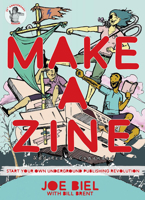 Make a Zine! 1648411568 Book Cover