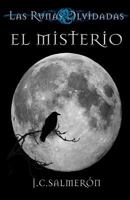 El Misterio: Las Runas Olvidadas 8461678648 Book Cover