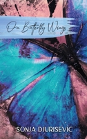 On Butterfly Wings 949322984X Book Cover