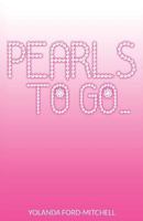 Pearls to go... 0692978224 Book Cover
