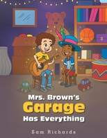 Mrs. Brown's Garage Has Everything 1665794011 Book Cover