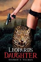 Leopard's Daughter 0999407171 Book Cover