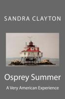 Osprey Summer 0991590406 Book Cover