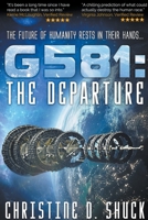 Gliese 581: The Departure 1386818992 Book Cover