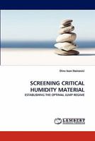 SCREENING CRITICAL HUMIDITY MATERIAL: ESTABLISHING THE OPTIMAL JUMP REGIME 3844396748 Book Cover