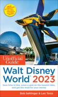 Unofficial Guide to Walt Disney World 2023 1628091290 Book Cover
