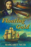 Floating Gold 070909051X Book Cover