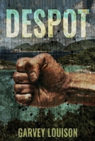 Despot B0BKHQ7CQ7 Book Cover