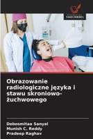 Obrazowanie radiologiczne jezyka i stawu skroniowo-zuchwowego (Polish Edition) 6209948065 Book Cover