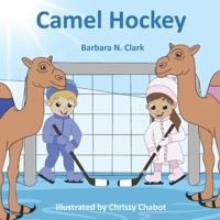 Camel Hockey 163984192X Book Cover