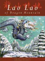 Lao Lao of Dragon Mountain (Folk Tales) 1899883649 Book Cover