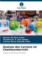 Analyse des Lernens im Chemieunterricht (German Edition) 6202465468 Book Cover