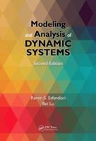 Modeling and Analysis of Dynamic Systems 1466574933 Book Cover