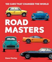 Road Masters: Cars That Changed the Motoring World 1741179173 Book Cover