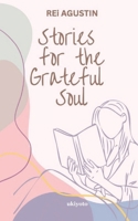 Stories for the Grateful Soul 9377525217 Book Cover