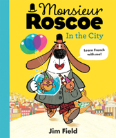 Monsieur Roscoe in the City 1684644232 Book Cover