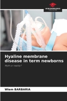 Hyaline membrane disease in term newborns 6207654730 Book Cover
