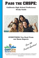 Pass the Chspe: California High School Proficiency Study Guide: Paperback and eBook Package 1927358558 Book Cover