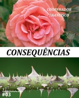 Consequências (Projeto Diamante Bruto) (Portuguese Edition) B0F16JCMY8 Book Cover