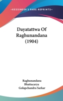 Dayatattwa Of Raghunandana 1160381577 Book Cover