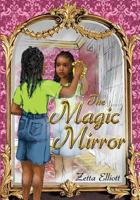 The Magic Mirror 149736471X Book Cover