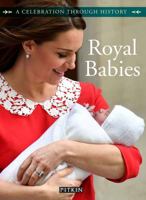 Royal Babies 1841658103 Book Cover