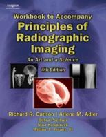 Principles Of Radiographic Imaging: An Art And A Science 140187195X Book Cover
