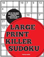 Killer Sudoku Large Print 1495398951 Book Cover