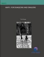 Maps: For Dungeons and Dragons: A Tomorrow River Games Production 1723397717 Book Cover