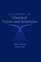 Dictionary of Chemical Names and Synonyms 0873713966 Book Cover