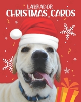 Labrador Christmas Cards: Photo Frame Greetings Cards In Pack & Handbook Gift For Labrador Retriever Lovers B08W7Q1S89 Book Cover