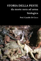 Storia Della Peste Da Morte Nera Ad Arma Biologica 1500140368 Book Cover