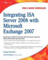 Integrating ISA Server 2006 with Microsoft Exchange 2007 1597492752 Book Cover