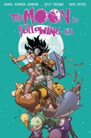 The Moon is Following Us Volume 2 1534335064 Book Cover