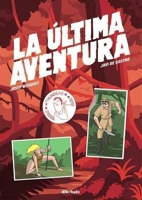 La Última Aventura 8415850611 Book Cover