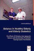 Balance in Healthy Elderly and Elderly Diabetics 363904813X Book Cover