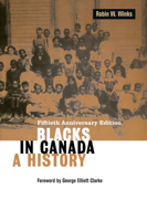 Blacks in Canada: A History 0228007895 Book Cover