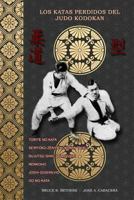 Los Katas Perdidos del Judo Kodokan 1389085570 Book Cover