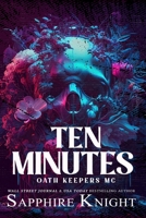 Ten Minutes: Opposites Attract OKMC Romance (Alternative Paperback Design) B0CCCVG9KZ Book Cover