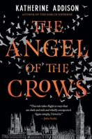 The Angel of the Crows 0765387395 Book Cover