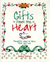 Gifts from the Heart 156476723X Book Cover