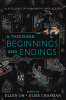 A Thousand Beginnings and Endings 0062671162 Book Cover
