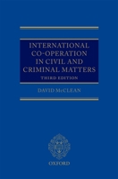 International Co-Operation in Civil and Criminal Matters 0199602069 Book Cover