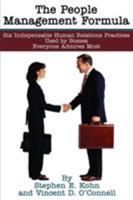 The People Management Formula: Six Indispensible Human Relations Practices Used by Bosses Everyone Admires Most 059524498X Book Cover